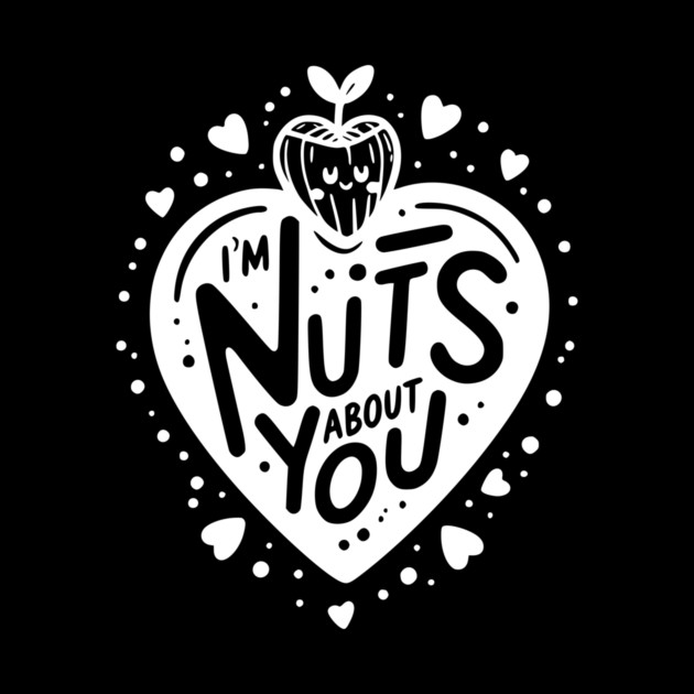 I’m Nuts About You by Frank Ring