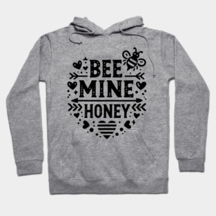 Bee Mine Honey Hoodie