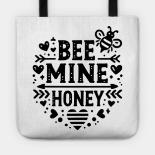 Bee Mine Honey Tote