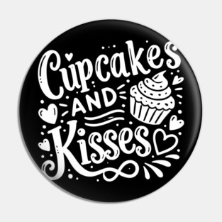 Cupcakes and Kisses Pin