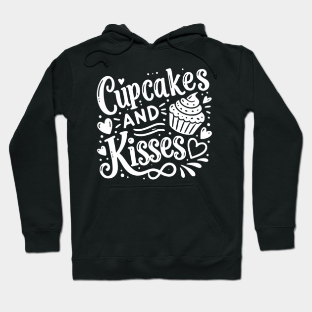 Cupcakes and Kisses Hoodie by Frank Ring