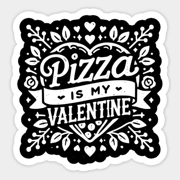 Pizza is My Valentine Magnet by Frank Ring
