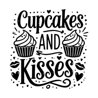 Cupcakes and Kisses T-Shirt