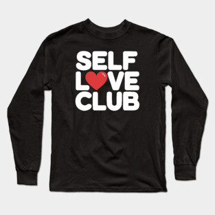 Self Love Club Long Sleeve T-Shirt
