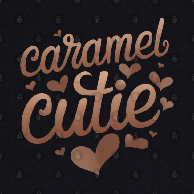 Caramel Cutie by UrbanLifeApparel