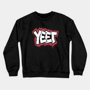Yeet Crewneck Sweatshirt