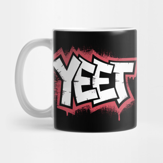 Yeet by UrbanLifeApparel