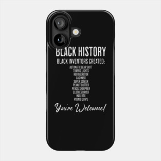 Black Inventions - Black History Phone Case