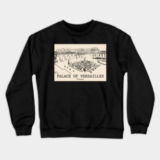 Palace of Versailles - France Crewneck Sweatshirt