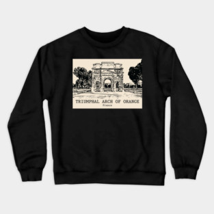 Triumphal Arch of Orange - France Crewneck Sweatshirt