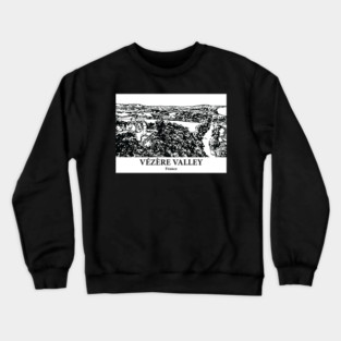 Vézère Valley - France Crewneck Sweatshirt