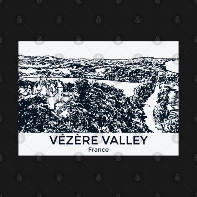 Vézère Valley - France by Lakeric