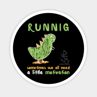 Funny Doodle Dinosaur Running Motivation Magnet