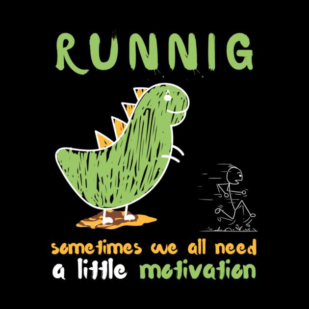Funny Doodle Dinosaur Running Motivation by The WYLD Tribe