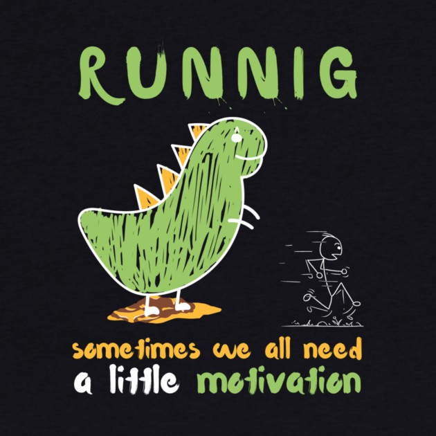 Funny Doodle Dinosaur Running Motivation by The WYLD Tribe