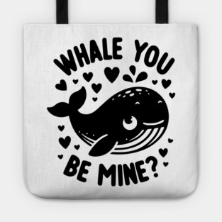 Whale You Be Mine? Tote