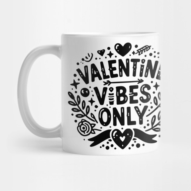 Valentine Vibes Only by Frank Ring