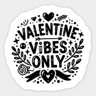 Valentine Vibes Only Magnet