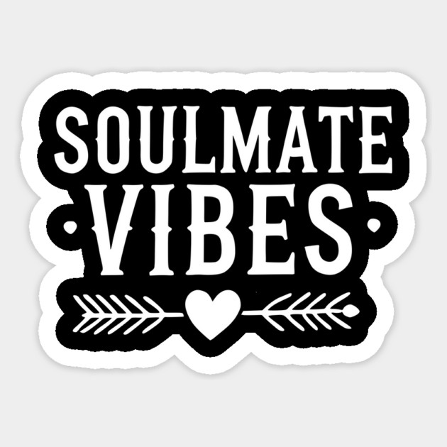 Soulmate Vibes Sticker by Frank Ring
