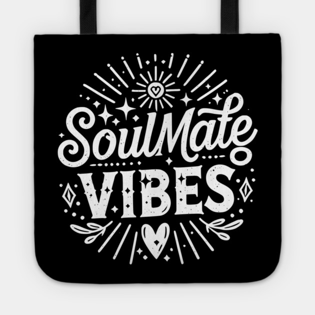 Soulmate Vibes Tote by Frank Ring
