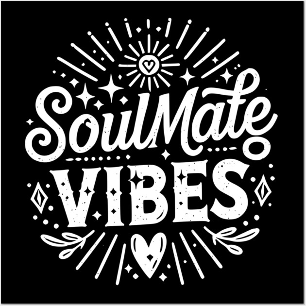 Soulmate Vibes Wall Art by Frank Ring