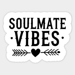 Soulmate Vibes Magnet