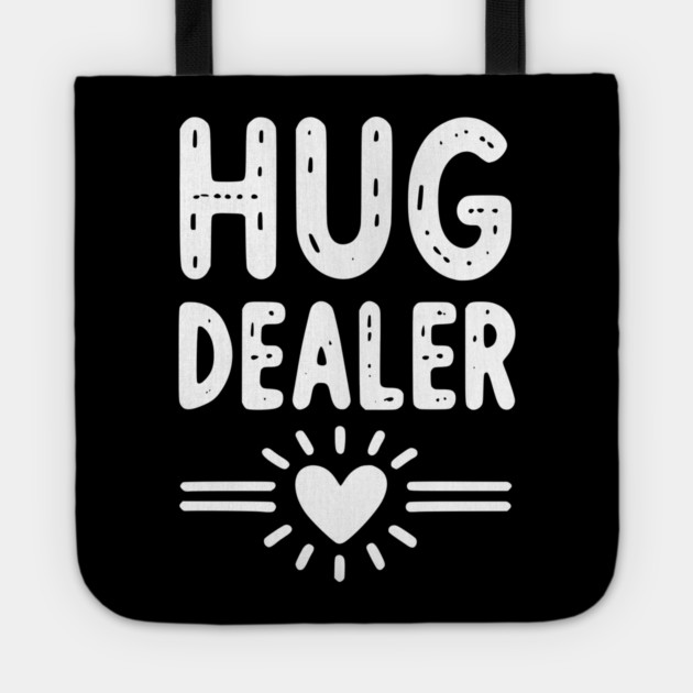 Hug Dealer Tote by Frank Ring