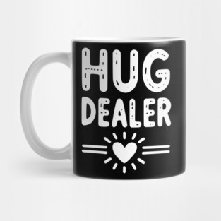 Hug Dealer Mug