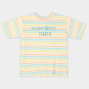 Something Blue Kids T-Shirt