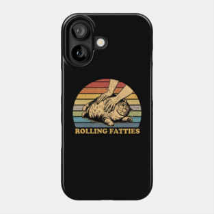 Cat Rolling Fatties Funny Phone Case