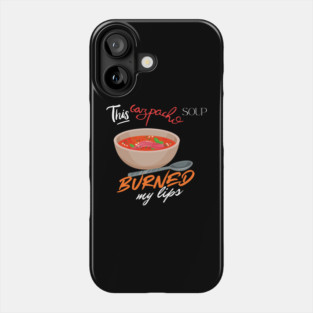 This Gazpacho 2 Phone Case
