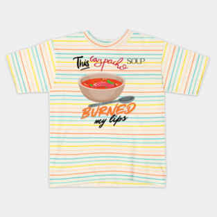 This Gazpacho Kids T-Shirt