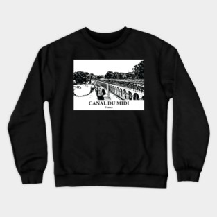 Canal du Midi - France Crewneck Sweatshirt