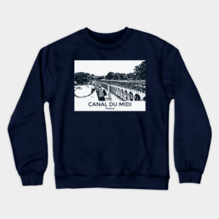 Canal du Midi - France Crewneck Sweatshirt