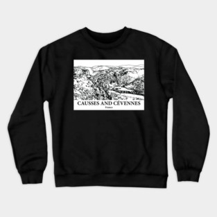 Causses and Cévennes - France Crewneck Sweatshirt