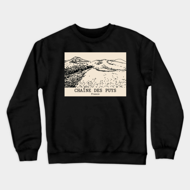 Chaîne des Puys - France Crewneck Sweatshirt by Lakeric