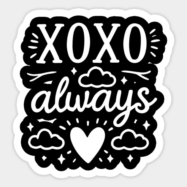 XOXO Always Sticker by Frank Ring