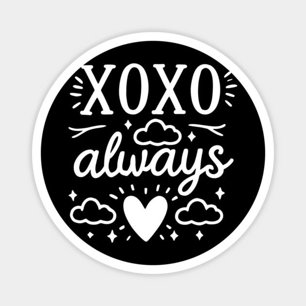 XOXO Always Magnet by Frank Ring