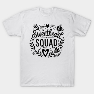 Sweetheart Squad T-Shirt