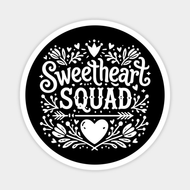Sweetheart Squad Magnet by Frank Ring