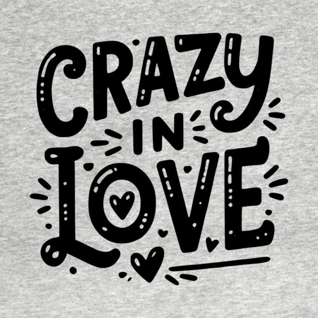 Crazy in Love by Frank Ring