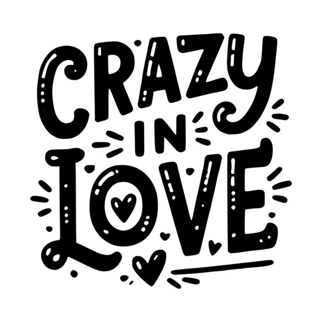 Crazy in Love by Frank Ring