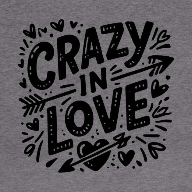 Crazy in Love by Frank Ring