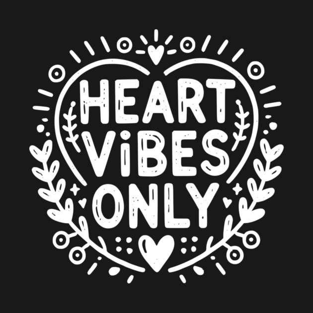 Heart Vibes Only by Frank Ring