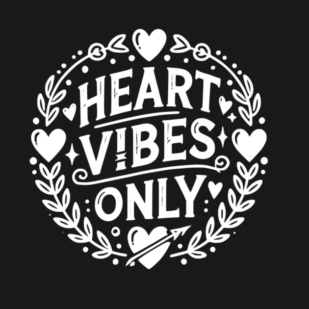 Heart Vibes Only by Frank Ring