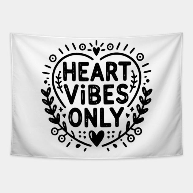 Heart Vibes Only Tapestry by Frank Ring