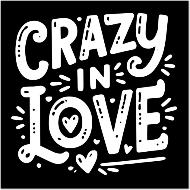 Crazy in Love Wall Art by Frank Ring