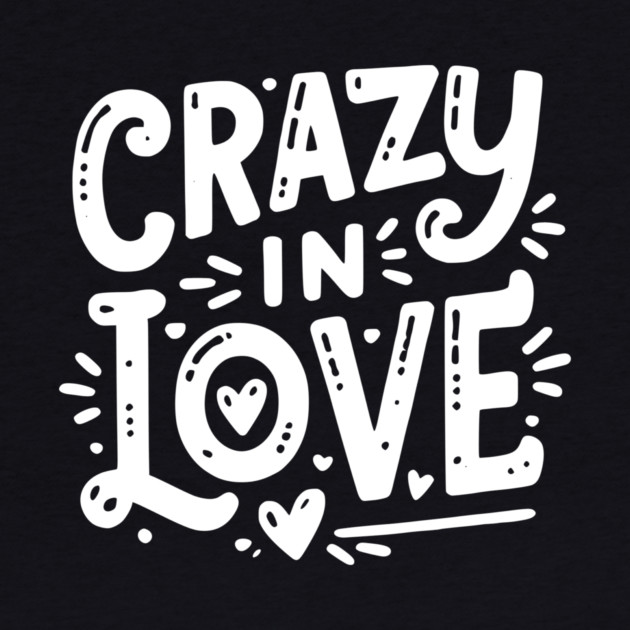 Crazy in Love by Frank Ring