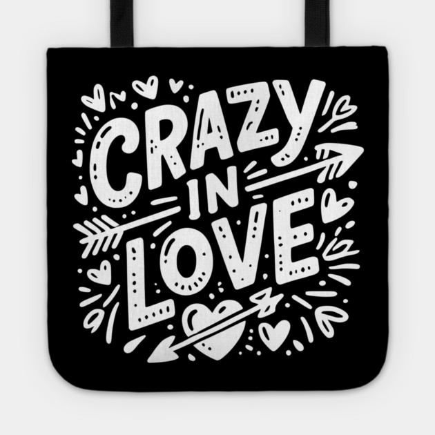Crazy in Love Tote by Frank Ring