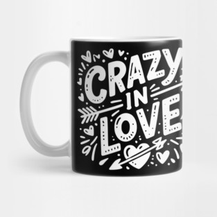 Crazy in Love Mug